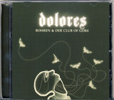BOHREN & DER CLUB OF GORE: Dolores