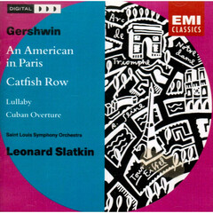 Leonard Slatkin, Saint Louis Symphony Orchestra / Gershwin: An American In Paris, Rhapsody In Blue, Catfish Row, Cuban Overture (CD)