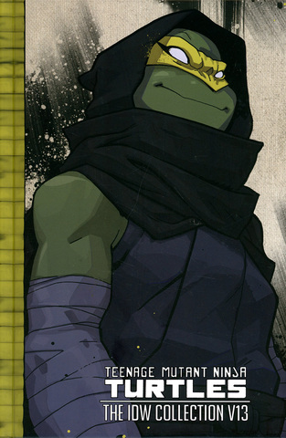 Teenage Mutant Ninja Turtles: IDW Collection Vol 13 HC