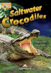 Saltwater Crocodiles Уровень В1 (7-9 класс). Книга для чтения с доступом к электронному приложению