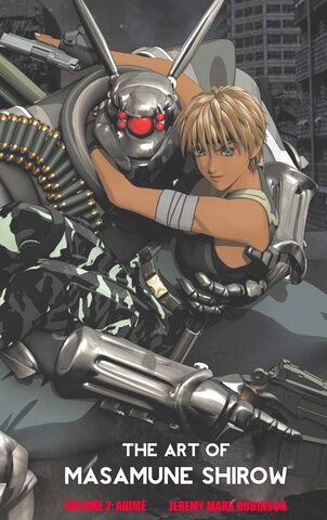 The Art of Masamune Shirow: Volume 2: Anime (На Английском языке)