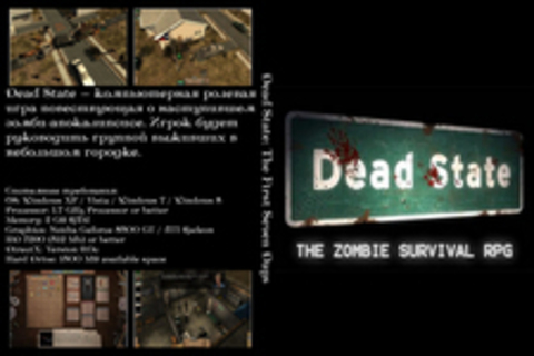 Dead State: The First Seven Days