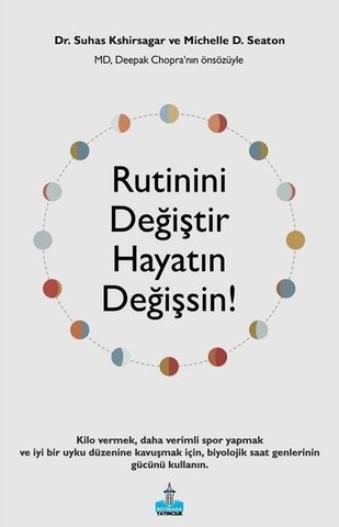 Rutinini Değiştir Hayatın Değişsin!