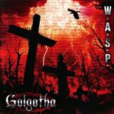 W.A.S.P.: Golgotha (Компакт-диск)
