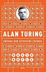 Alan Turing-Enigma'nın Şifresini Çözmek