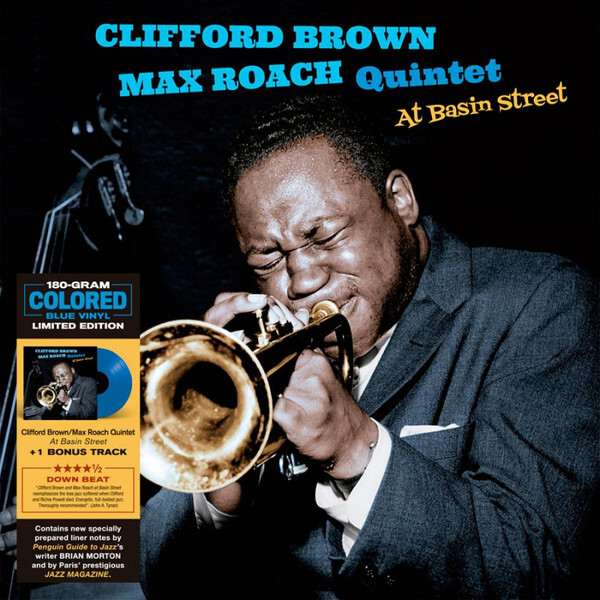 BROWN, CLIFFORD & MAX ROACH At Basin Street (Blue) (Винил)