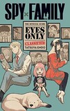 VIZ MEDIA: Spy X Family: The Official Guide--Eyes Only (Книга)