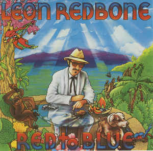 REDBONE, LEON: Red To Blue