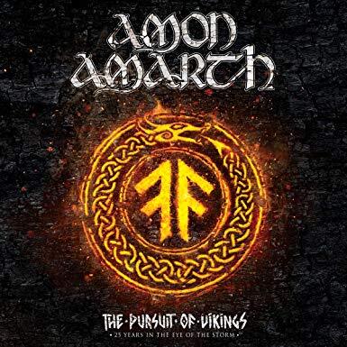 AMON AMARTH: The Pursuit Of Vikings 25 Years In The Eye Of The Storm