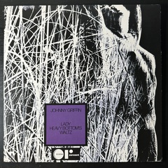 Johnny Griffin ‎– Lady Heavy Bottom's Waltz (Италия 2008г.)