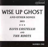 COSTELLO, ELVIS; THE ROOTS: Wise Up Ghost (Компакт-диск)