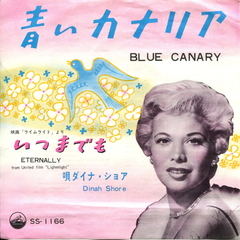 Dinah Shore / Blue Canary (7