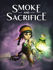 Smoke and Sacrifice (для ПК, цифровой код доступа)