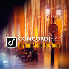 Inakustik LP, Concord Jazz - Rhythm Along The Years (45 RPM), 01678091