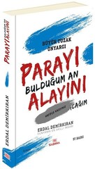 Parayı Bulduğum An Alayını