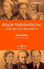 Büyük Matematikçiler - Euler'den Von Neumann'a