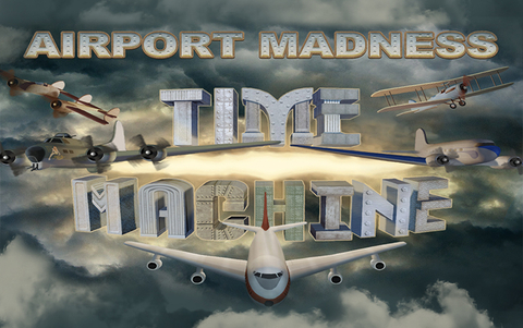 Airport Madness: Time Machine (для ПК, цифровой код доступа)