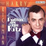 RICHMAN, HARRY: Puttin' On The Ritz (Компакт-диск)