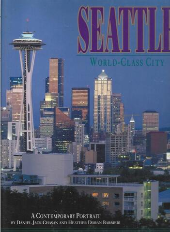 Seattle. World-Class City