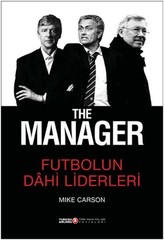 The Manager - Futbolun Dahi Liderleri