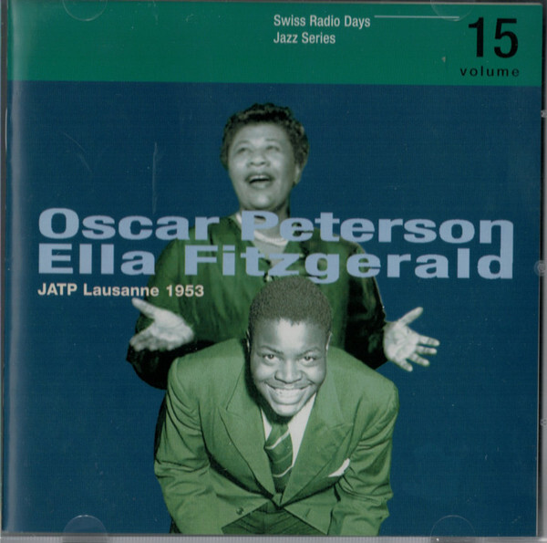 PETERSON, OSCAR/ FITZGERALD, ELLA: Radio Days Vol 15