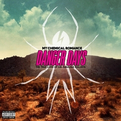 My Chemical Romance / Danger Days: The True Lives Of The Fabulous Killjoys (LP)