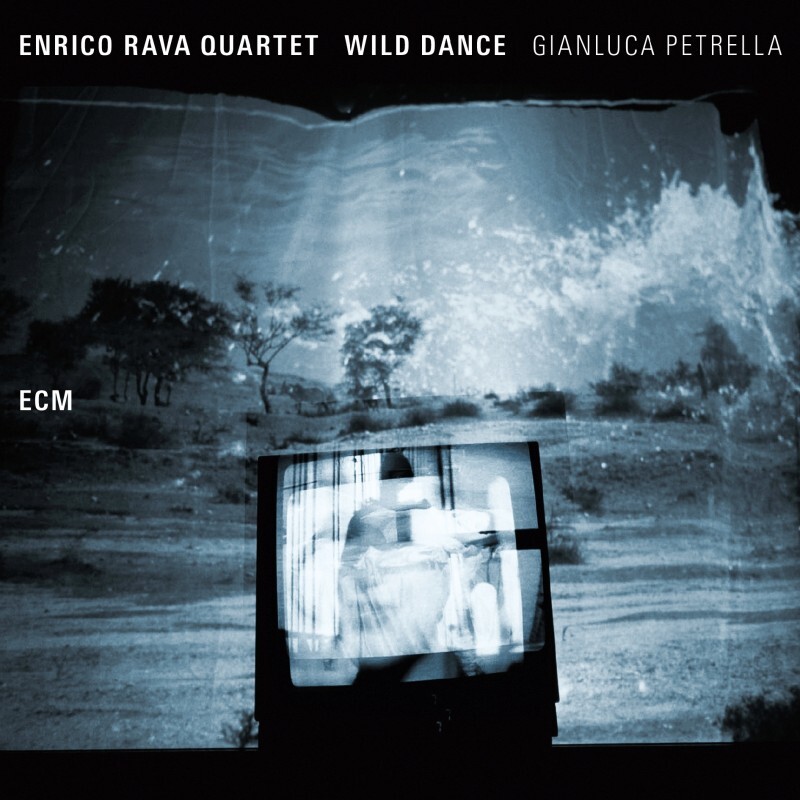 ENRICO RAVA QUARTET: Enrico Rava Quartet: Wild Dance