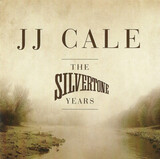 CALE, J.J.: The Silvertone Years