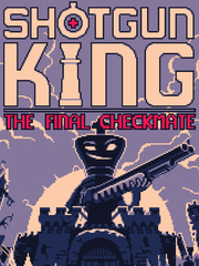 Shotgun King: The Final Checkmate (для ПК, цифровой код доступа)