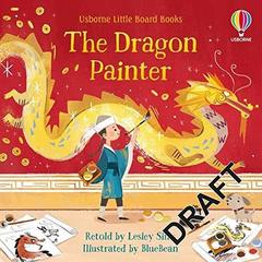 Little Board Books: The Dragon Painter