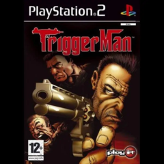 Trigger Man (Playstation 2)