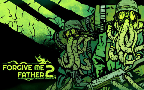 Forgive Me Father 2 (для ПК, цифровой код доступа)