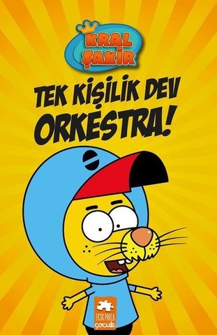 Kral Şakir-Tek Kişilik Dev Orkestra!