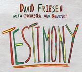 FRIESEN, DAVID: Testimony (Компакт-диск)