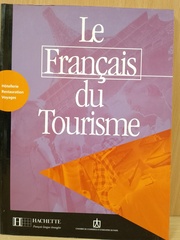 Le Francais du tourisme Livret d'activites