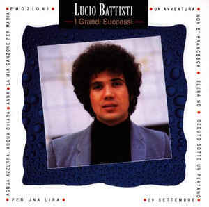 BATTISTI, LUCIO: I Grandi Successi