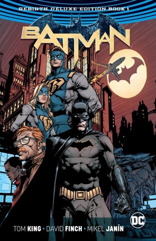 Batman: The Rebirth Deluxe Edition Book 1 HC