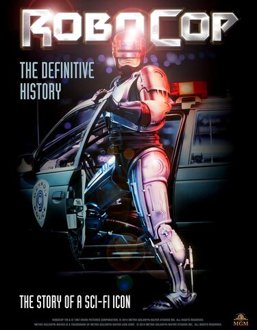 RoboCop: The Definitive History (На Английском языке)