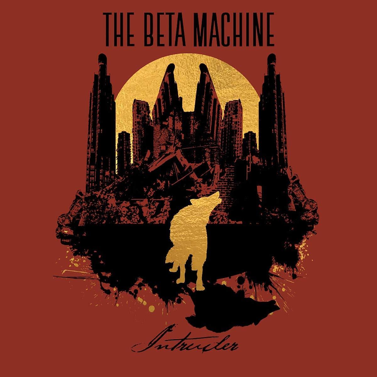 BETA MACHINE, THE: Intruder