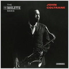 John Coltrane / The Roulette Sides (10