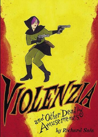 Violenzia And Other Deadly Amusements (Б/У)
