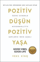 Pozitiv düşün, pozitiv yaşa