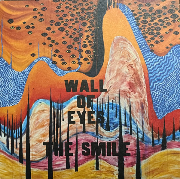 SMILE, THE: Wall Of Eyes