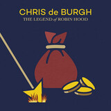 DE BURGH, CHRIS: The Legend Of Robin Hood