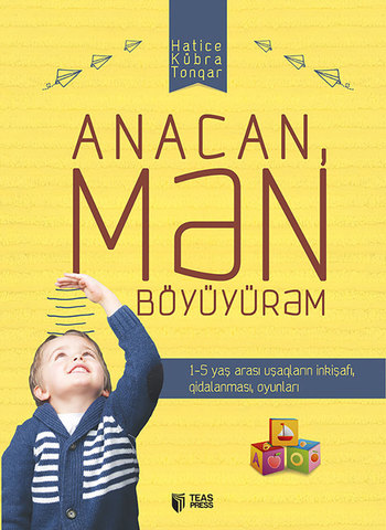 Anacan, mən böyüyürəm