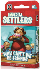 Imperial Settlers: Why Can't We Be Friends