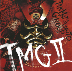 Tak Matsumoto Group / TMG II (RU)(CD)