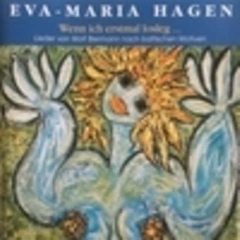 Eva-Maria Hagen - Коллекция 1981-2007