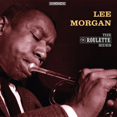 Lee Morgan / The Roulette Sides (10