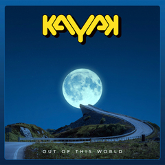 Kayak / Out Of This World (Limited Edition)(CD)